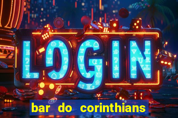 bar do corinthians em fortaleza